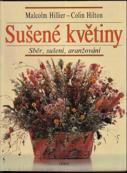 Malcolm Hillier: Sušené květiny