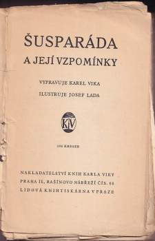 Karel Vika: Šusparáda a její vzpomínky