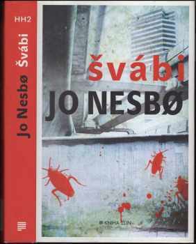 Švábi : [2.] - Jo Nesbø (2013, Kniha Zlín) - ID: 789764