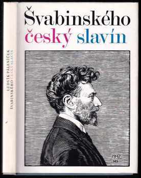 Švabinského český slavín : sto portrétů - Max Švabinský (1973, Státní pedagogické nakladatelství) - ID: 775589
