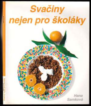 Svačiny nejen pro školáky