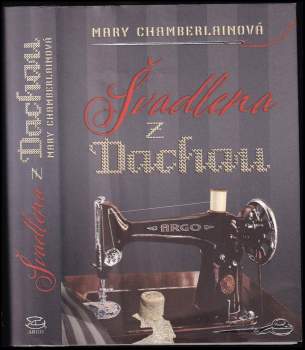 Mary Chamberlain: Švadlena z Dachau