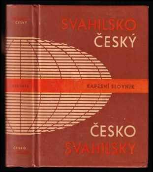 Svahilsko-český a česko-svahilský kapesní slovník se stručným přehledem svahilské gramatiky