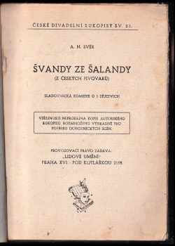 A. H Svér: Švandy ze šalandy