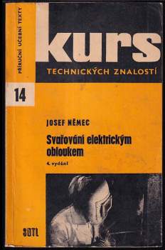 Josef Němec: Svařování elektrickým obloukem