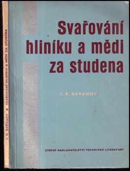 Svařování hliníku a mědi za studena