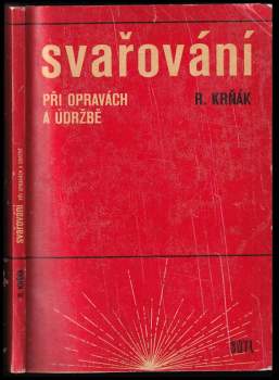 Svařování při opravách a údržbě