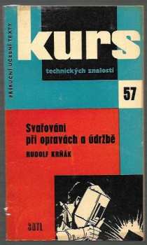 Svařování při opravách a údržbě