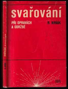 Svařování při opravách a údržbě