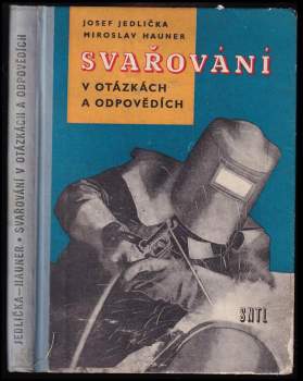 Svařování v otázkách a odpovědích