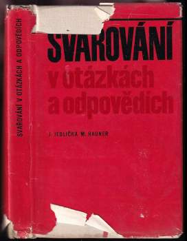 Miroslav Hauner: Svařování v otázkách a odpovědích