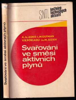 Svařování ve směsi aktivních plynů