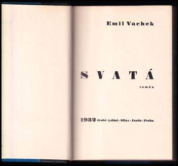 Emil Vachek: Svatá