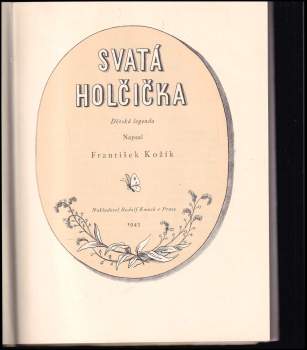 František Kožík: Svatá holčička