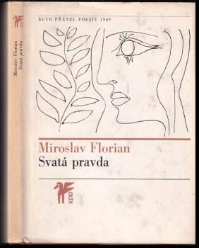 Miroslav Florian: Svatá pravda