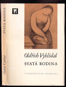 Oldřich Vyhlídal: Svatá rodina