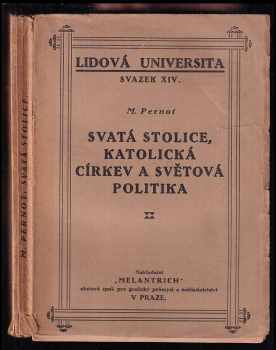 Maurice Pernot: Svatá stolice, katolická církev a světová politika