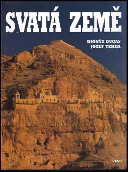 Dionýz Dugas: Svatá země
