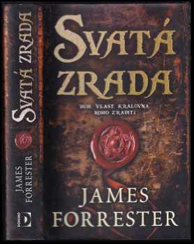 James W Forrester: Svatá zrada