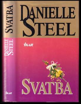 Danielle Steel: Svatba