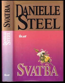 Danielle Steel: Svatba