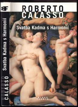 Roberto Calasso: Svatba Kadma s Harmonií
