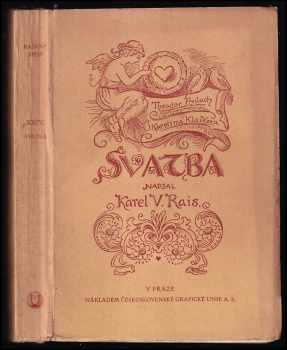 Karel Václav Rais: Svatba