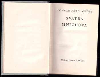 Conrad Ferdinand Meyer: Svatba mnichova