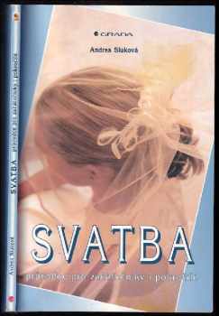Andrea Sluková: Svatba