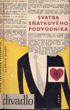 Svatba sňatkového podvodníka