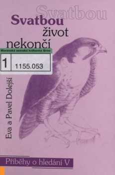 Svatbou život nekončí