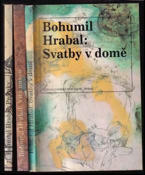 Bohumil Hrabal: Svatby v domě