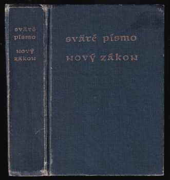 Sväté písmo : Nový zákon (1986, Cirkevné nakladateľstvo) - ID: 364291