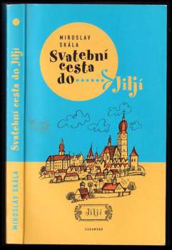 Svatební cesta do Jiljí