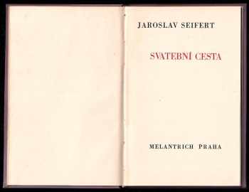 Jaroslav Seifert: Svatební cesta