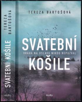 Bartošová Tereza: Svatební košile