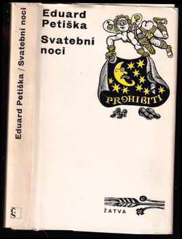 Svatební noci - Eduard Petiška (1972, Československý spisovatel) - ID: 66376