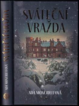 Ada Moncrieff: Sváteční vražda