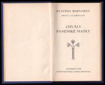 Bernard: Svatého Bernarda opata z Clairevaux: Chvály panenské Matky