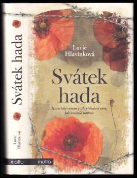 Lucie Hlavinková: Svátek hada