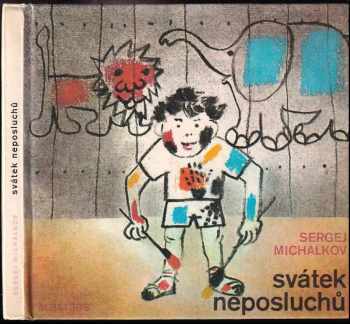 Svátek neposluchů