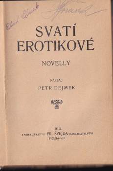 Petr Dejmek: Svatí erotikové