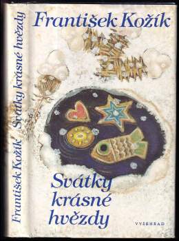 František Kožík: Svátky krásné hvězdy