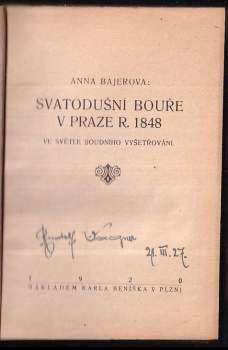 Anna Bajerová: Svatodušní bouře v Praze r. 1848 ve světle soudního vyšetřování