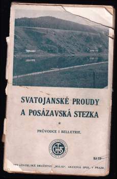 Svatojanské proudy a Posázavská stezka