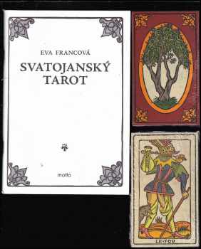Eva Francová: Svatojanský tarot