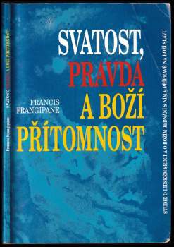 Svatost, pravda a Boží přítomnost