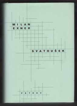 Milan Exner: Svatoušek