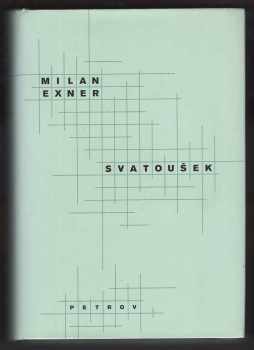 Milan Exner: Svatoušek