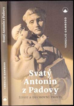 Vergilio M Gamboso: Svatý Antonín z Padovy